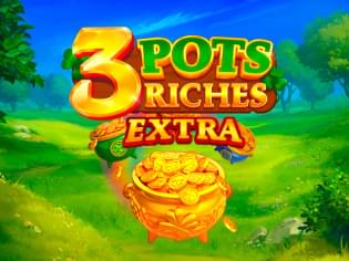 3 Pot Riches Extra Hold and Win